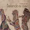 A BANDA DA LOBA - BAILANDO AS RÚAS