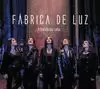 A BANDA DA LOBA. FÁBRICA DE LUZ