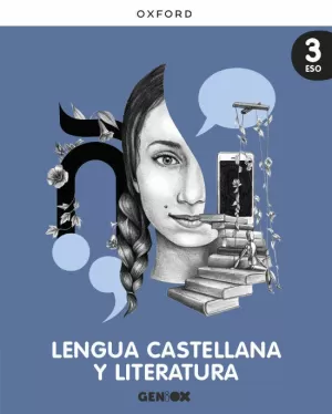 LENGUA CASTELLANA Y LITERATURA, 3º ESO. GENIOX. LIBRO DEL ESTUDIANTE