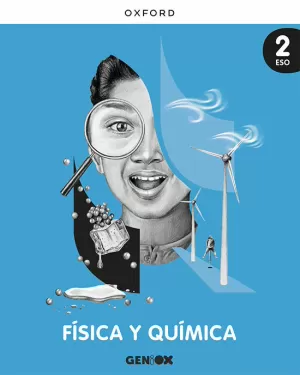 FÍSICA Y QUÍMICA, 2 ESO. GENIOX. LIBRO DEL ALUMNO