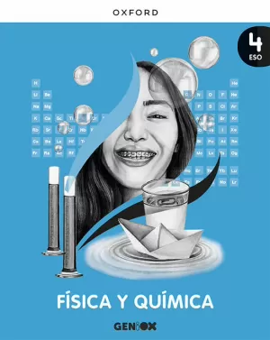 FÍSICA Y QUÍMICA, 4 ESO. GENIOX. LIBRO DEL ALUMNO