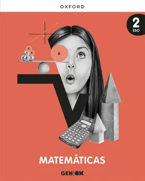 MATEMÁTICAS, 2º ESO. GENIOX, LIBRO DEL ESTUDIANTE