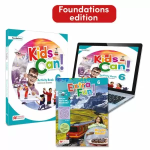 KIDS CAN! FOUNDATIONS 6. ACTIVITY BOOK, EXTRAFUN & PUPIL'S APP: CON ACCESO A LA