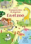 MI PEQUEÑO LIBRO DE PEGATINAS. EN EL ZOO