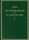 LAS METAMORFOSIS O EL ASNO DE ORO, I. LIBROS 1-3