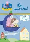 PEPPA PIG. ¡EN MARCHA!