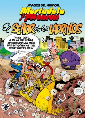 MORTADELO Y FILEMÓN. EL SEÑOR DE LOS LADRILLOS (MAGOS DEL HUMOR 102)