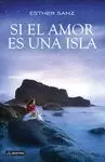 SI EL AMOR ES UNA ISLA