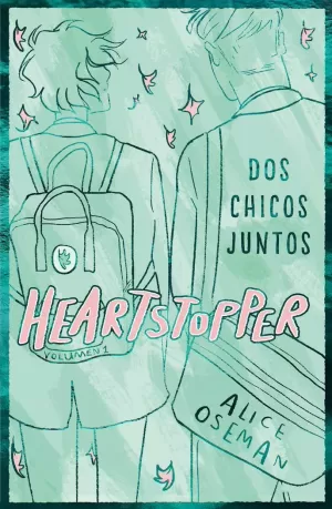 HEARTSTOPPER 1. DOS CHICOS JUNTOS