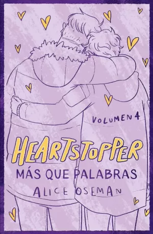 HEARTSTOPPER 4. MÁS QUE PALABRAS