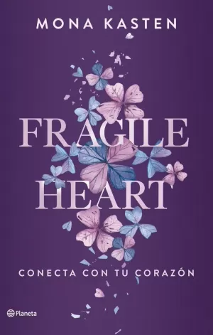 FRAGILE HEART. CONECTA CON TU CORAZÓN