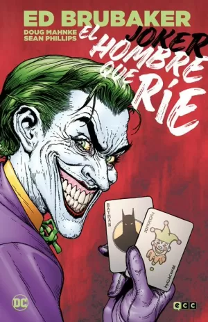 JOKER. EL HOMBRE QUE RÍE