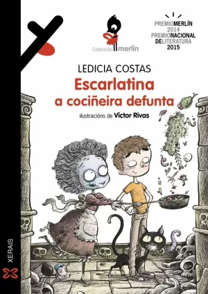 ESCARLATINA, A COCIÑEIRA DEFUNTA