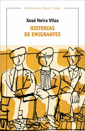 HISTORIAS DE EMIGRANTES