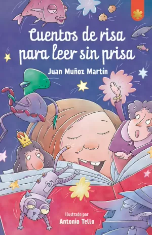 CUENTOS DE RISA PARA LEER SIN PRISA