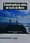 XEOANTROPOLOXÍA MÍTICA DA COSTA DA MORTE