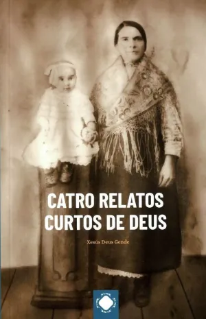 CATRO RELATOS CURTOS DE DEUS