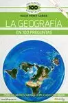 LA GEOGRAFÍA EN 100 PREGUNTAS