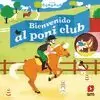 BIENVENIDO AL PONI CLUB