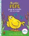 EL POLLO PEPE JUEGA AL ESCONDITE CON SUS AMIGOS