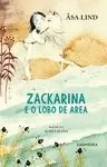 ZACKARINA E O LOBO DE AREA