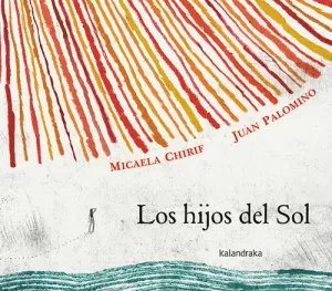 LOS HIJOS DEL SOL