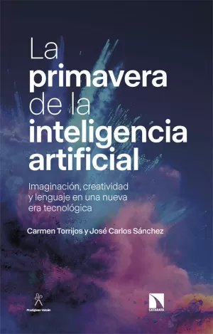 LA PRIMAVERA DE LA INTELIGENCIA ARTIFICIAL