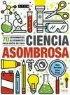 CIENCIA ASOMBROSA