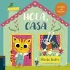 HOLA, CASA