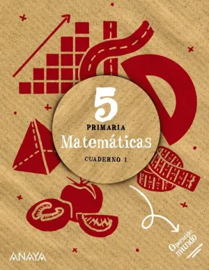 MATEMÁTICAS 5. CUADERNO 1. OPERACIÓN MUNDO