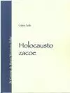 HOLOCAUSTO ZACOE