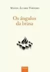 OS ÁNGULOS DA BRASA