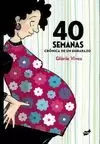 40 SEMANAS