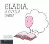 ELADIA, A OVELLA SABIA