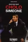 ¡OLE, OLE, OLE! CHOLO SIMEONE