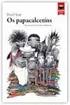 OS PAPACALCETÍNS