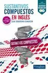 SUSTANTIVOS EN INGLÉS QUE DEBERÍAS CONOCER