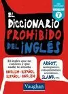 EL DICCIONARIO PROHIBIDO DEL INGLÉS