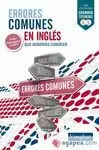 ERRORES COMUNES EN INGLES QUE DEBERIAS CONOCER