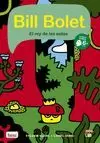 BILL BOLET, EL REY DE LAS SETAS