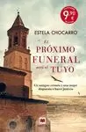 EL PRÓXIMO FUNERAL SERÁ EL TUYO