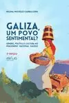 GALIZA, UM POVO SENTIMENTAL?