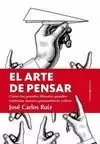 EL ARTE DE PENSAR