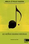 AS MIÑAS NANAS NEGRAS