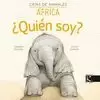 ¿QUIÉN SOY? CRÍAS DE ANIMALES - ÁFRICA