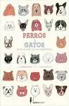 PERROS Y GATOS BAJO LA LUPA DE LOS CIENTÍFICOS