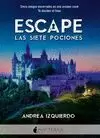 ESCAPE. LAS SIETE POCIONES