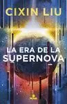 LA ERA DE LA SUPERNOVA