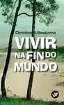 VIVIR NA FIN DO MUNDO