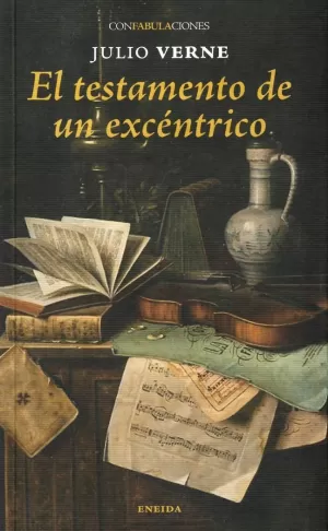 EL TESTAMENTO DE UN EXCÉNTRICO